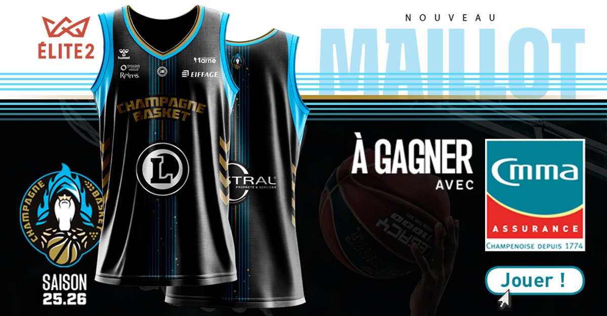 Gagnez le maillot du Champagne Basket avec CMMA Assurance saison 2025-2026