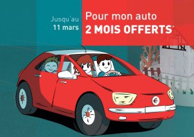 Pour mon AUTO : 2 mois offerts