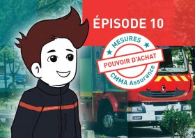Mesure CMMA Assurance en faveur du pouvoir d'achat, épisode 10 : les Pompiers