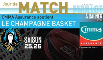 Matchs à domicile Champagne Basket saison 2025-2026 - A gagner le maillot OFFICIEL de l'équipe