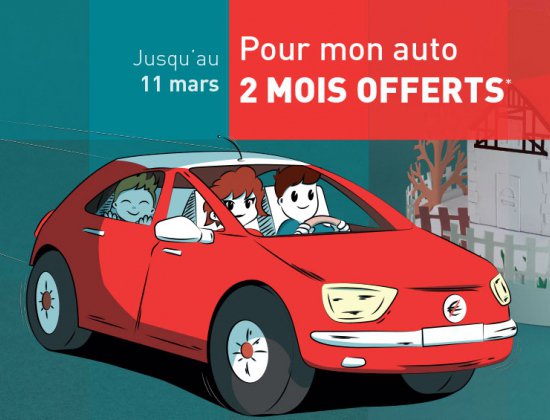 Pour mon AUTO : 2 mois offerts